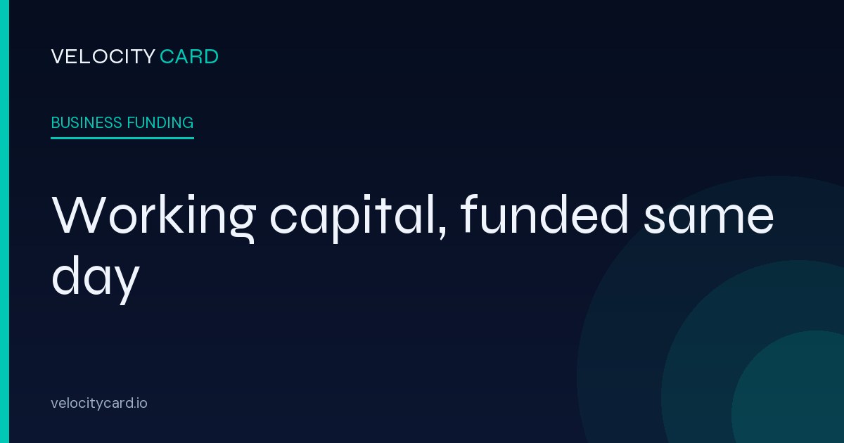 Business Funding up to $500K — Same-Day Working Capital