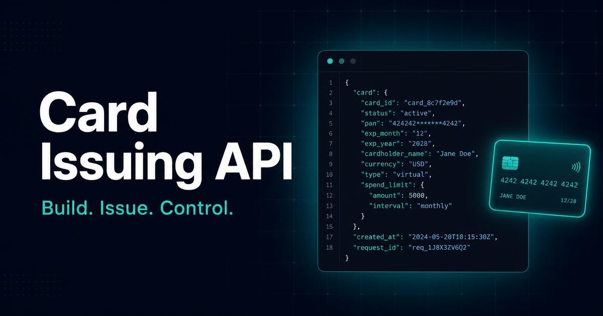 Card Issuing API — Launch Your Card Program